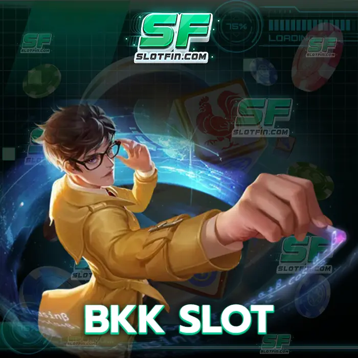 bkk slot เว็บไซต์ตัวเลือกใหม่ ถือว่าตอบโจทย์มากในตอนนี้